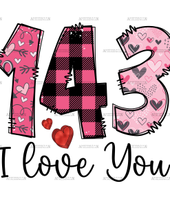 143 I Love You DTF Transfer