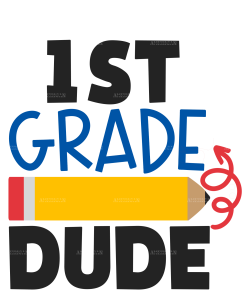 1st Grade Dude DTF Transfer