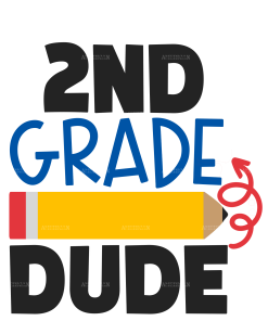 2nd Grade Dude DTF Transfer