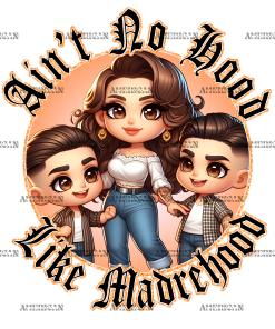 Ain't No Hood Like Madrehood-1 DTF Transfer