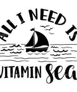 All I Need Is Vitamin Sea-1 DTF Transfer