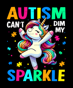 Autism Can't Dim My Sparkle DTF Transfer