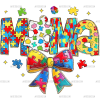 Autism Mama-6 DTF Transfer