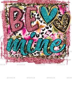 Be Mine-2 DTF Transfer