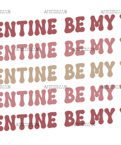 Be My Valentine-1 UV DTF Transfer