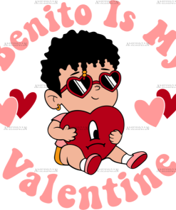 Benito Is My Valentine DTF Transfer