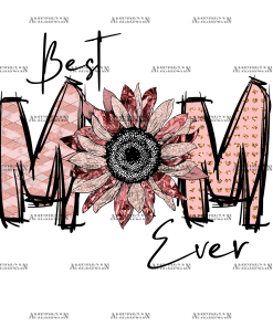 Best Mom Ever-2 DTF Transfer