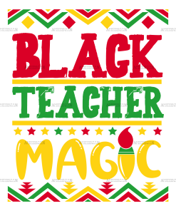 Black Teacher Magic-1 DTF Transfer