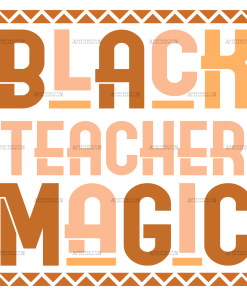 Black Teacher Magic-2 DTF Transfer