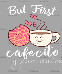 But First Conchas-2 DTF Transfer