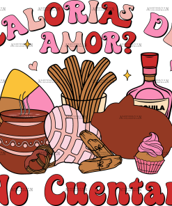 Calorias De Amor No Cuentan-2 DTF Transfer