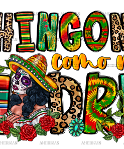 Chingona Come Mi Madre DTF Transfer