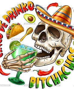 Cinco De Drinko Bitchachos-1 DTF Transfer