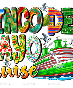 Cinco De Mayo Cruise DTF Transfer