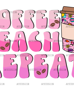 Coffee Teach Repeat DTF Transfer