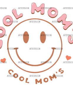 Cool Mom's Smiley DTF Transfer