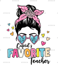 Cupids Favorite Teacher DTF Transfer
