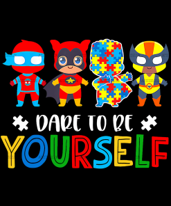 Dare To Be Yourself DTF Transfer