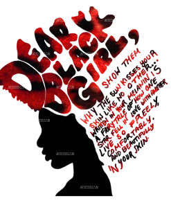 Dear Black Girl DTF Transfer