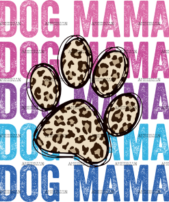 Dog Mama DTF Transfer