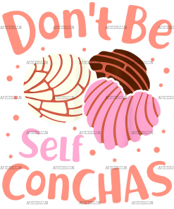 Don't Be Self Conchas DTF Transfer