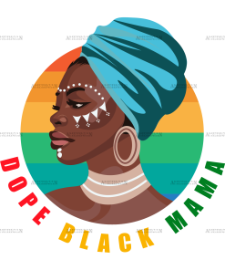 Dope Black Mama DTF Transfer