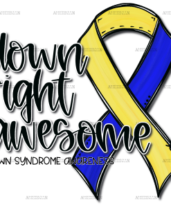 Down Right Awesome DS Awareness DTF Transfer