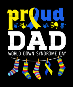 Down Syndrome Dad DTF Transfer