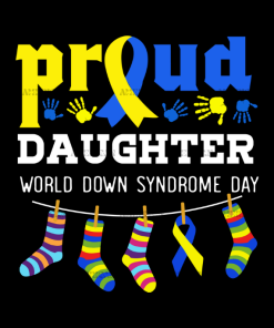 Down Syndrome Daughter DTF Transfer