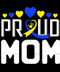 Down Syndrome Proud Mom DTF Transfer