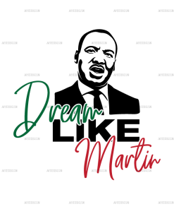 Dream Like Martin DTF Transfer