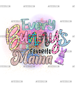 Every Bunny's Favorite Mama DTF Transfer