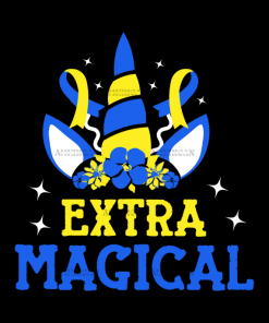 Extra Magical Down Syndrome DTF Transfer