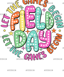 Field Day Let The Games Begin-3 DTF Transfer