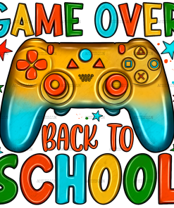 Game Over Back To School-2 DTF Transfer