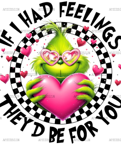 Grinch Feelings DTF Transfer