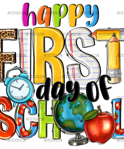 Happy First Day Of School-1 DTF Transfer