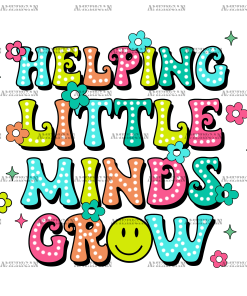 Helping Little Minds Grow DTF Transfer