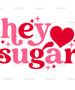 Hey Sugar Retro Sparkle DTF Transfer