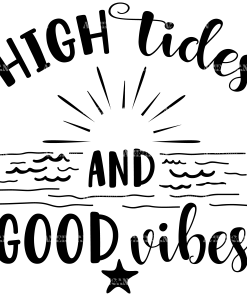 High Tides And Good Vibes DTF Transfer