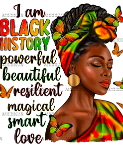 I Am Black History Woman Juneteenth DTF Transfer