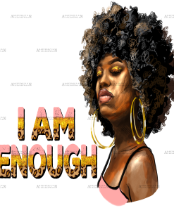 I Am Enough Women DTF Transfer