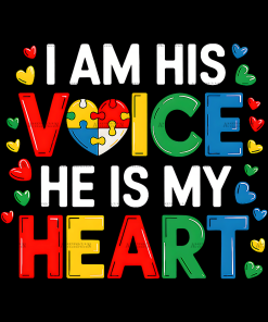 I Am His Voice He Is My Heart DTF Transfer