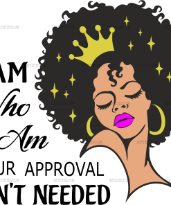 I Am Who I Am Crown Woman DTF Transfer