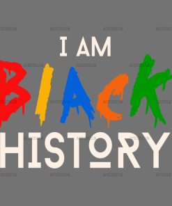 I am Black History-3 DTF Transfer