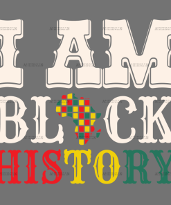 I am Black History-7 DTF Transfer