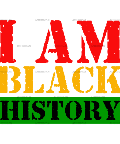 I am Black History-9 DTF Transfer