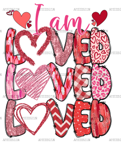 Iam Loved DTF Transfer