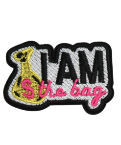 I am The Dollar Bag Patch (Small/Embroidery)