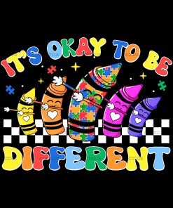 Its Ok To Be Different-4 DTF Transfer